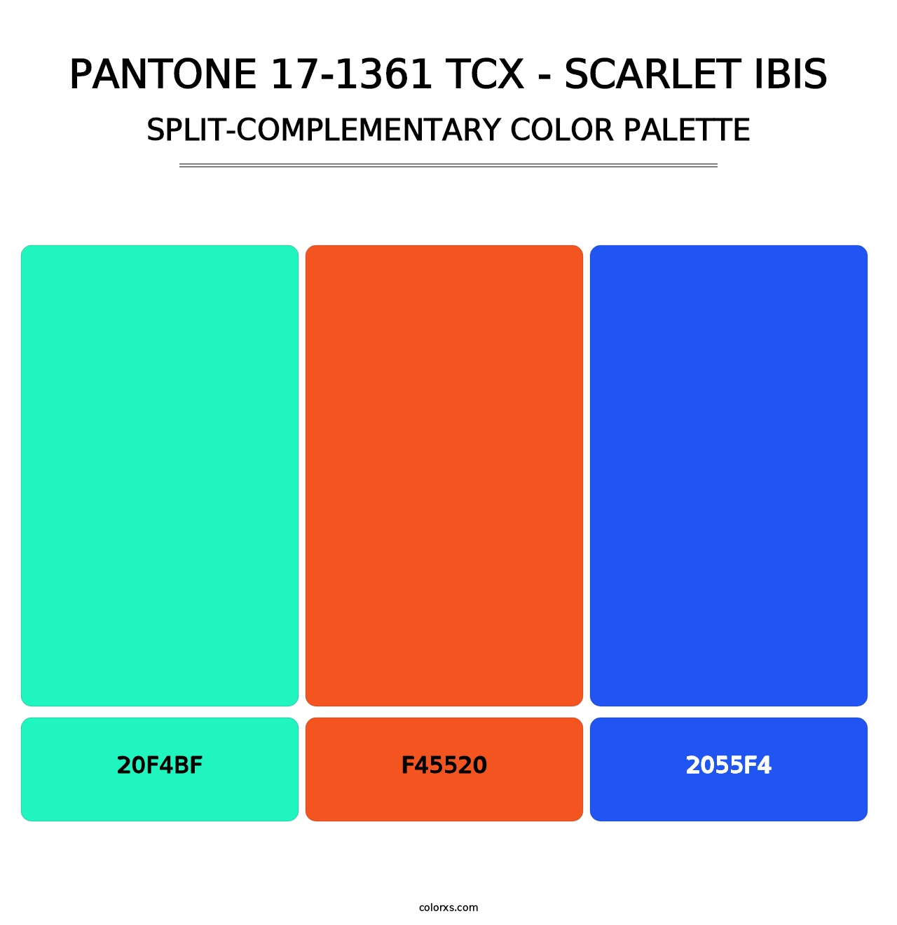 PANTONE 17-1361 TCX - Scarlet Ibis - Split-Complementary Color Palette