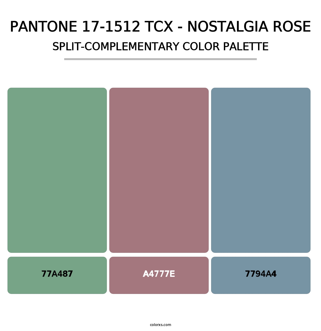 PANTONE 17-1512 TCX - Nostalgia Rose - Split-Complementary Color Palette