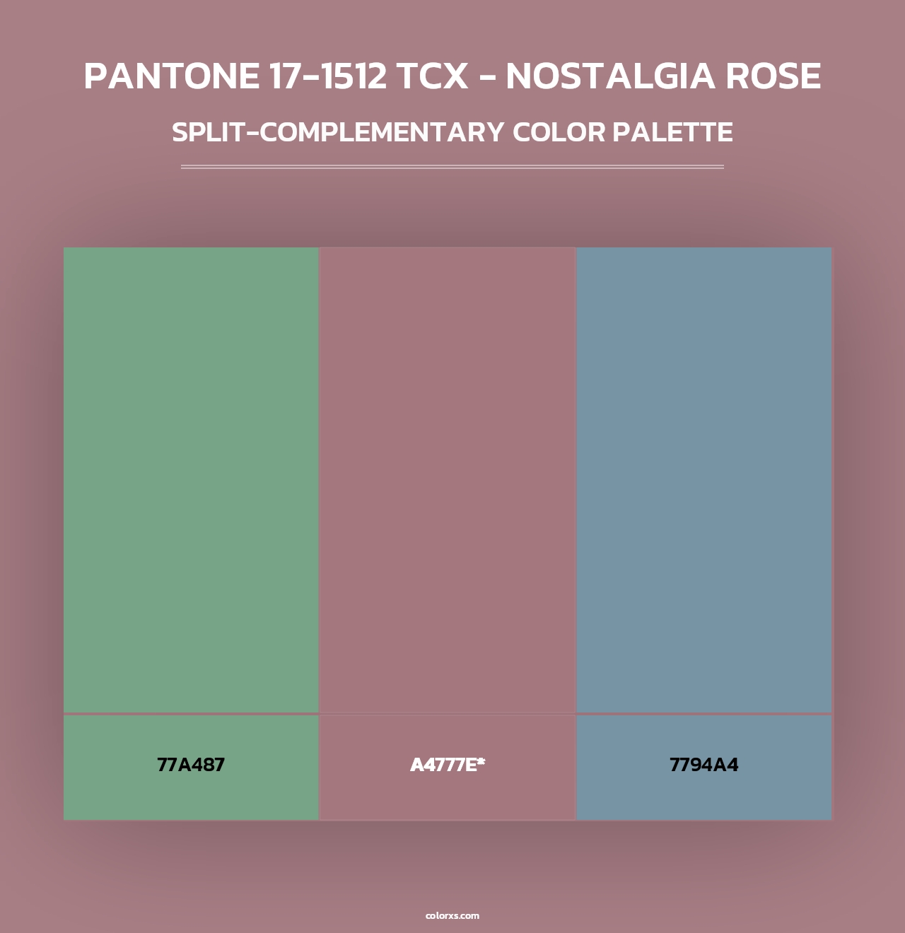 PANTONE 17-1512 TCX - Nostalgia Rose - Split-Complementary Color Palette