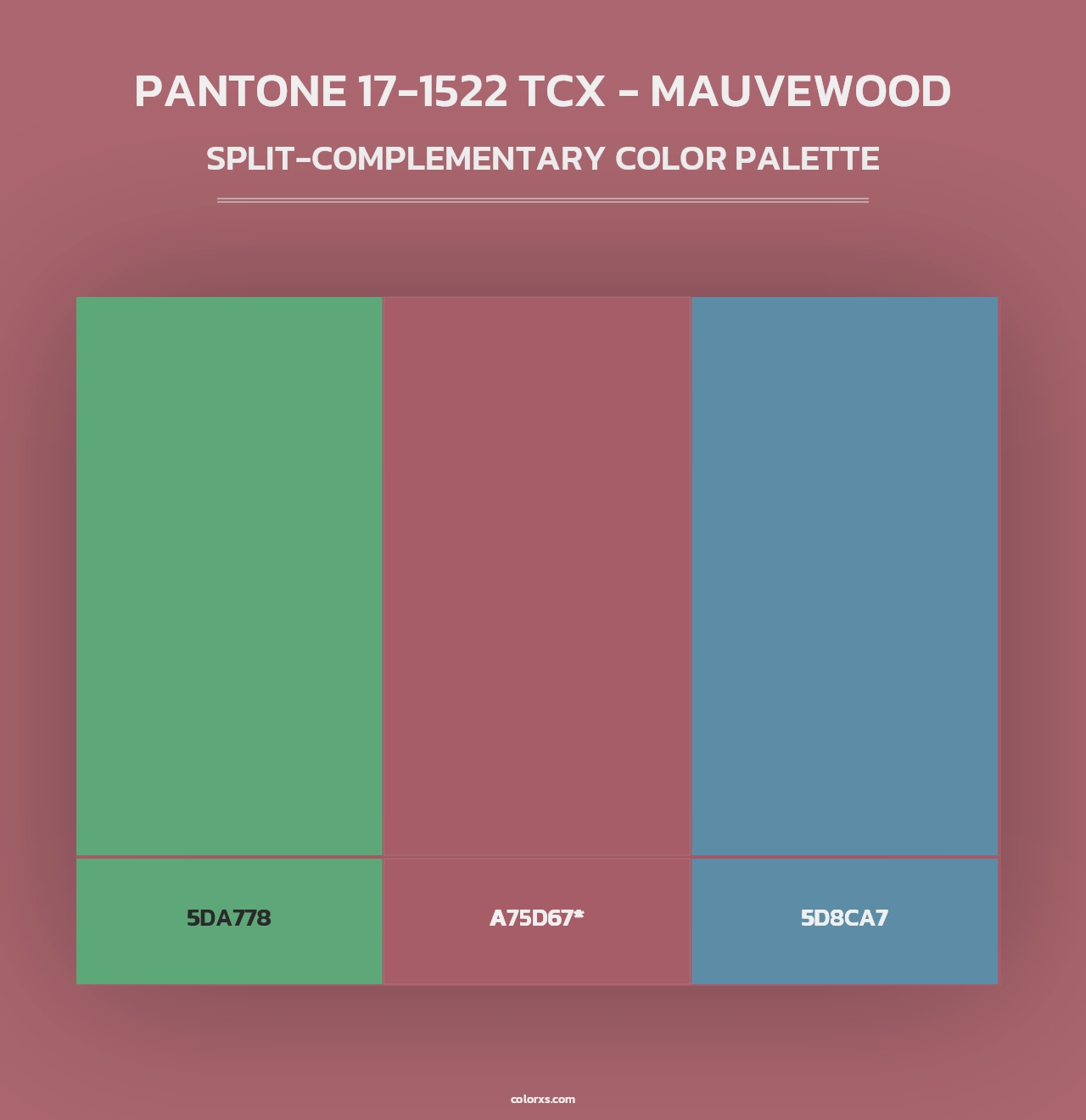 PANTONE 17-1522 TCX - Mauvewood - Split-Complementary Color Palette
