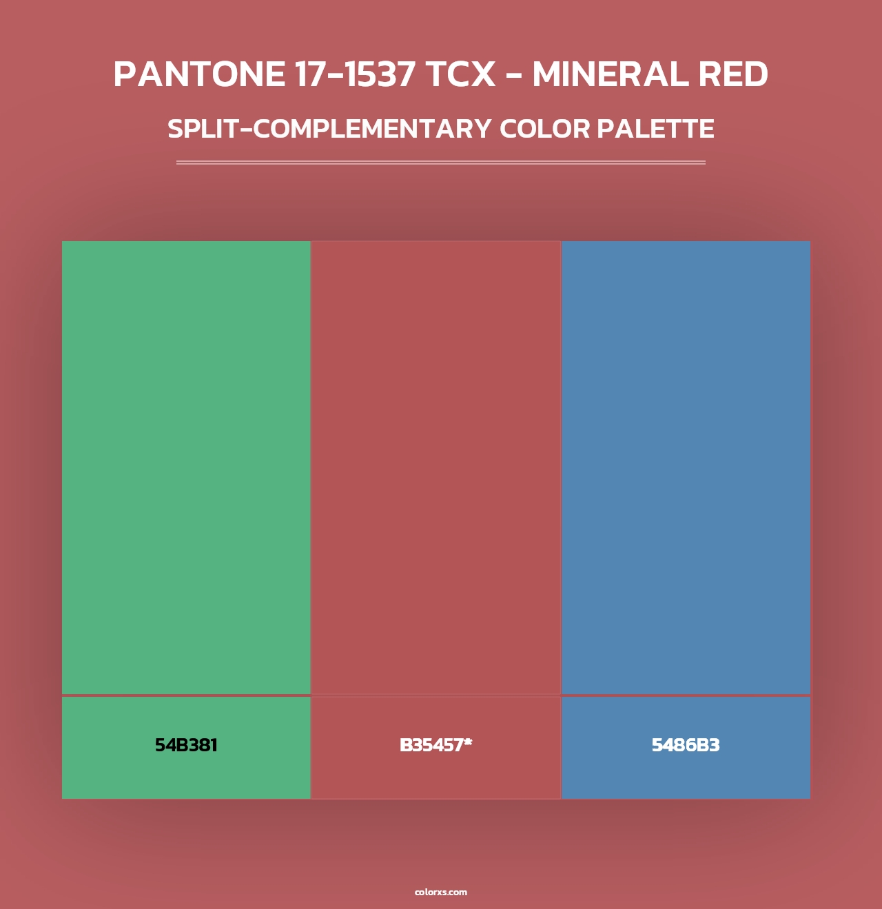 PANTONE 17-1537 TCX - Mineral Red - Split-Complementary Color Palette