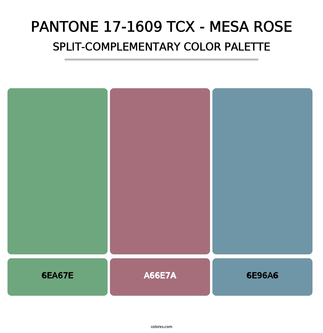 PANTONE 17-1609 TCX - Mesa Rose - Split-Complementary Color Palette