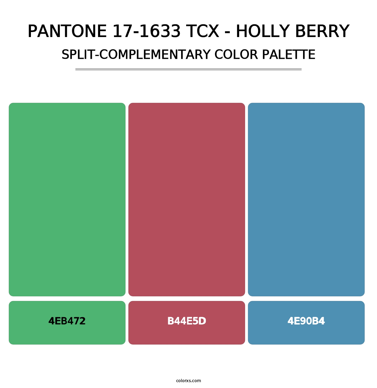 PANTONE 17-1633 TCX - Holly Berry - Split-Complementary Color Palette