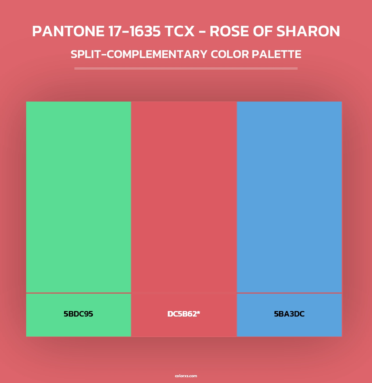 PANTONE 17-1635 TCX - Rose of Sharon - Split-Complementary Color Palette