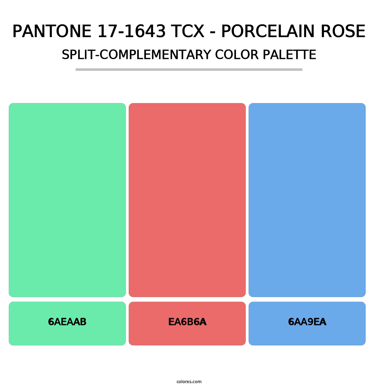 PANTONE 17-1643 TCX - Porcelain Rose - Split-Complementary Color Palette