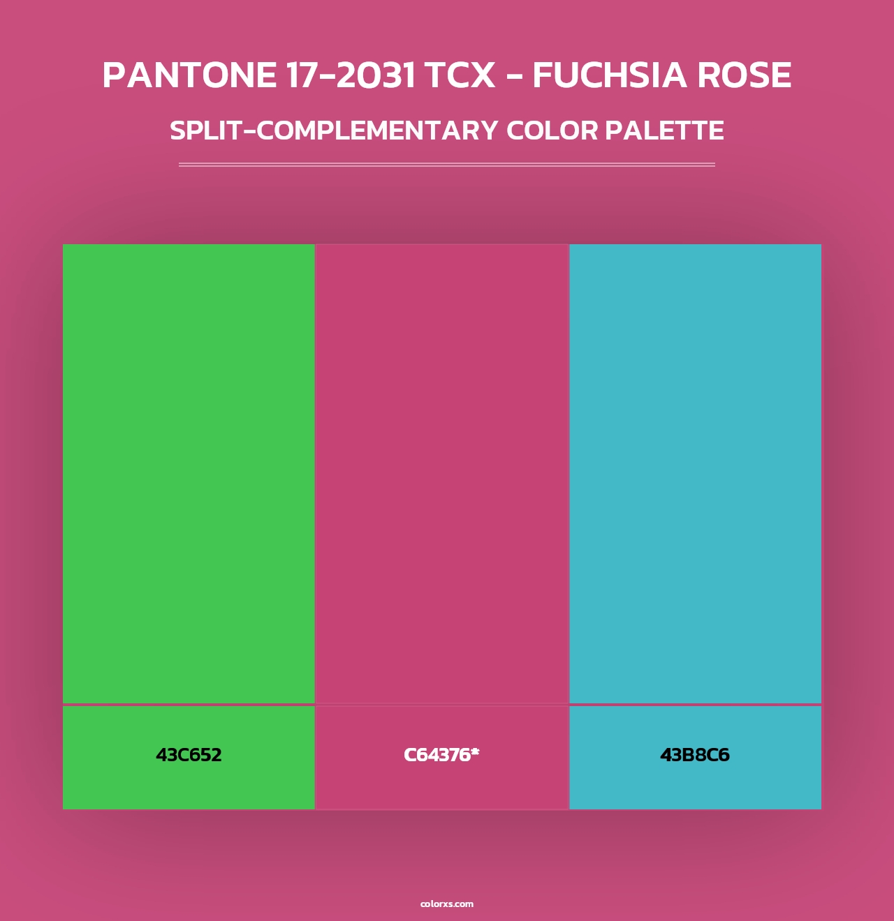 PANTONE 17-2031 TCX - Fuchsia Rose - Split-Complementary Color Palette