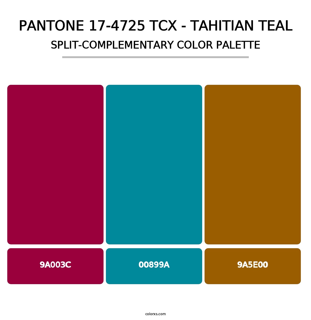 PANTONE 17-4725 TCX - Tahitian Teal - Split-Complementary Color Palette