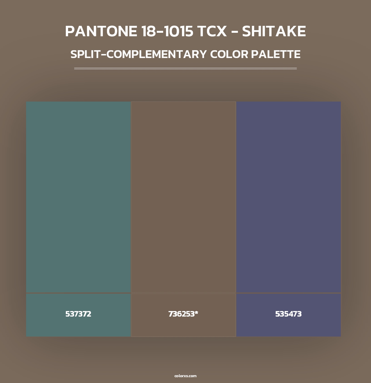 PANTONE 18-1015 TCX - Shitake - Split-Complementary Color Palette