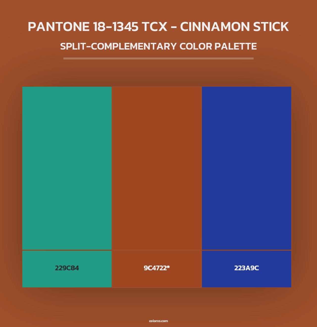 PANTONE 18-1345 TCX - Cinnamon Stick - Split-Complementary Color Palette