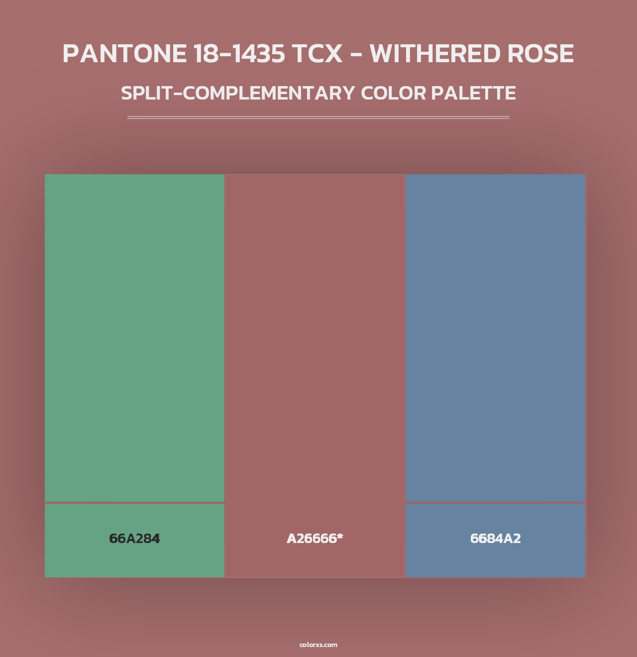 PANTONE 18-1435 TCX - Withered Rose - Split-Complementary Color Palette