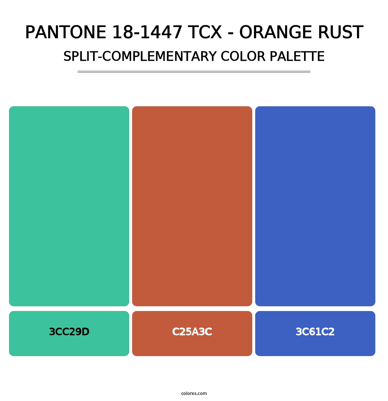 PANTONE 18-1447 TCX - Orange Rust - Split-Complementary Color Palette