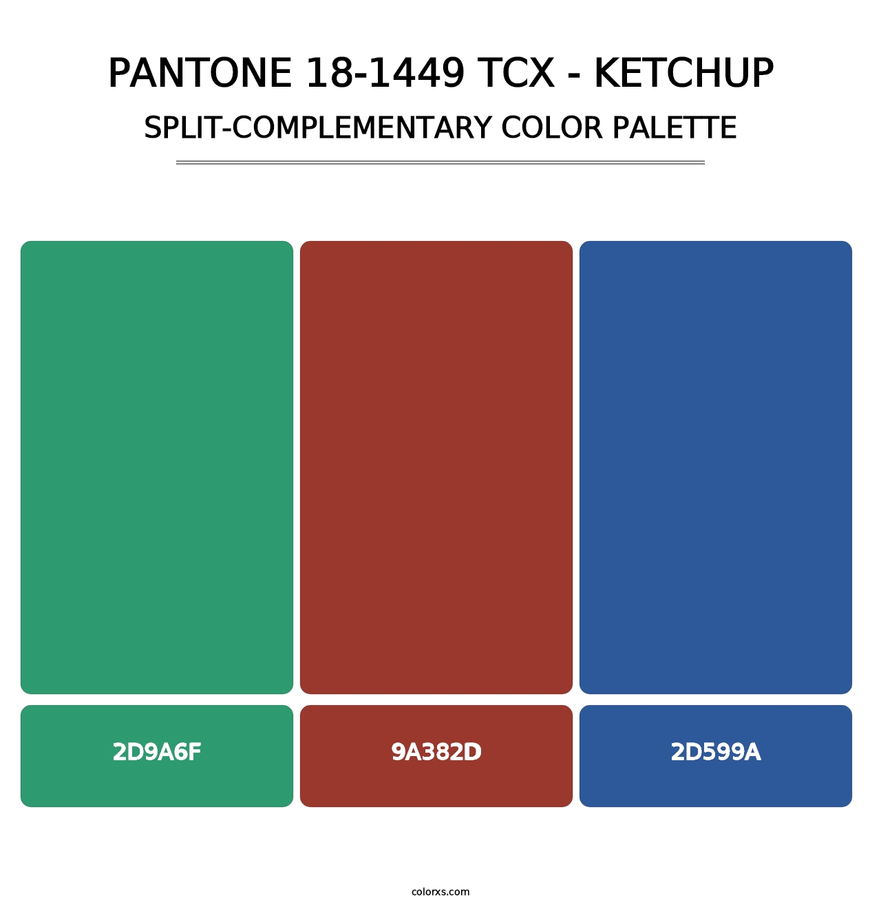PANTONE 18-1449 TCX - Ketchup - Split-Complementary Color Palette