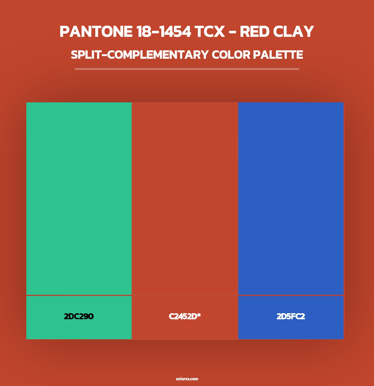PANTONE 18-1454 TCX - Red Clay - Split-Complementary Color Palette