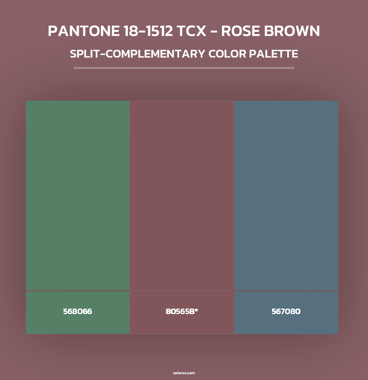PANTONE 18-1512 TCX - Rose Brown - Split-Complementary Color Palette