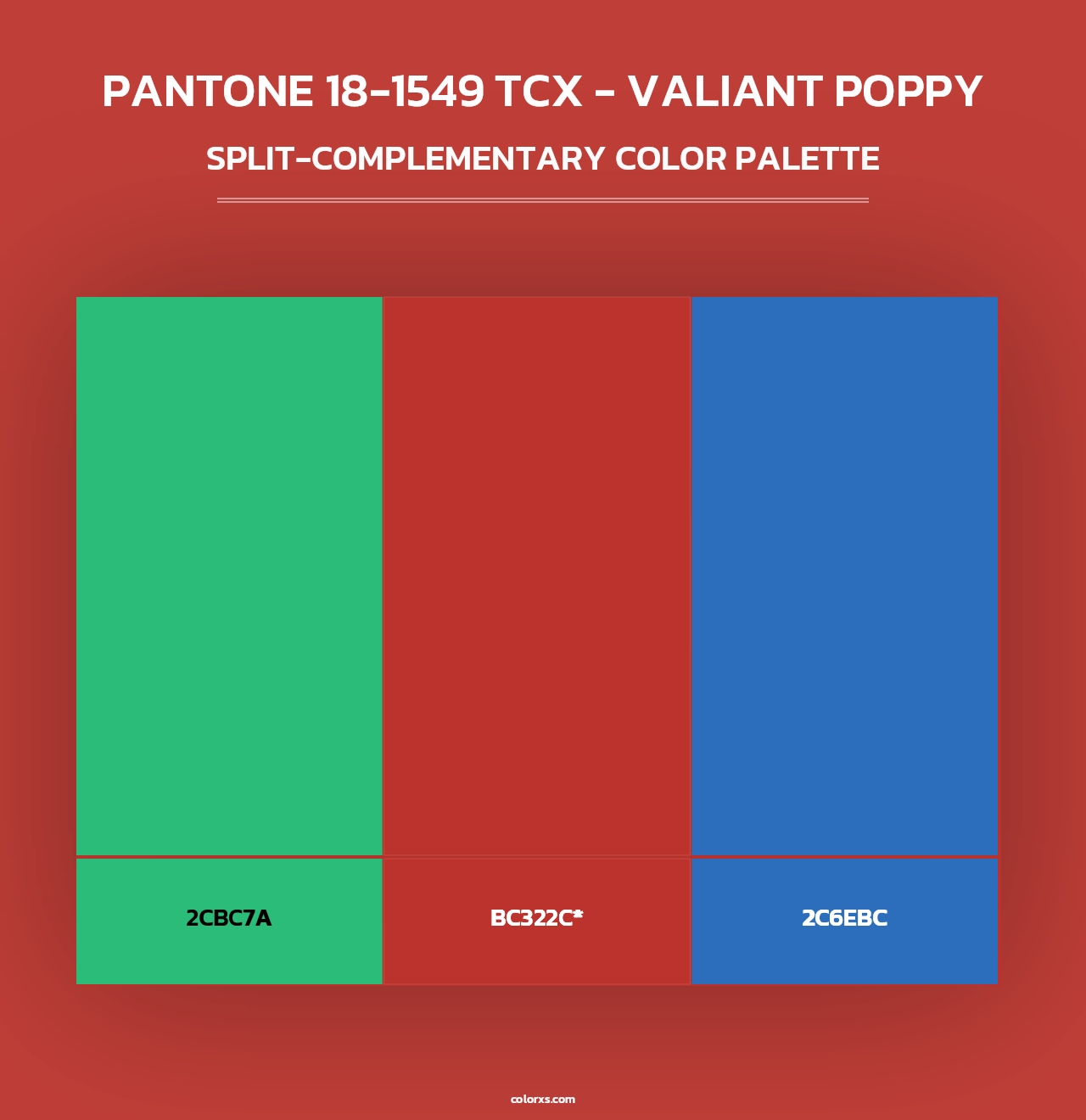 PANTONE 18-1549 TCX - Valiant Poppy - Split-Complementary Color Palette