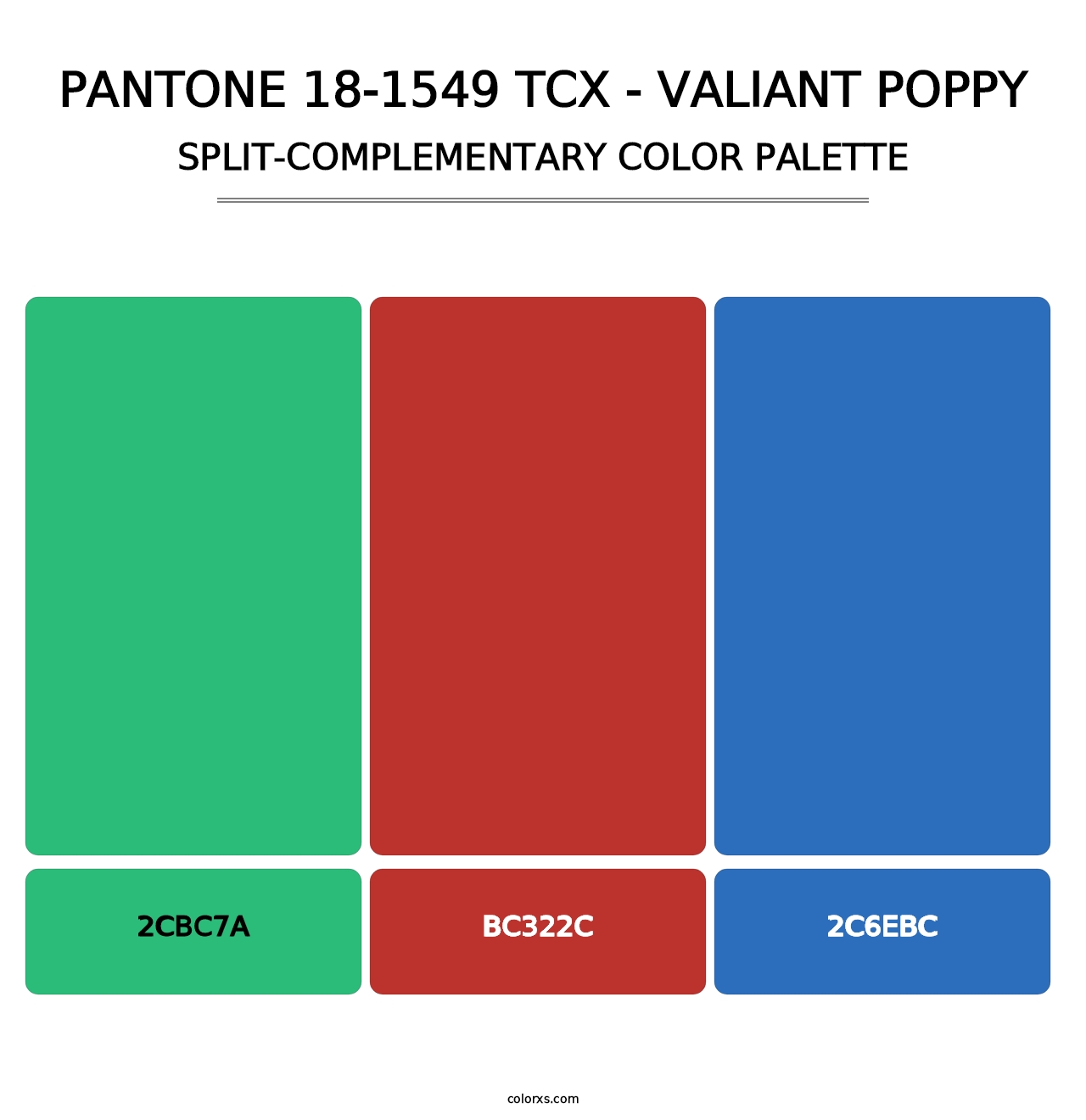 PANTONE 18-1549 TCX - Valiant Poppy - Split-Complementary Color Palette