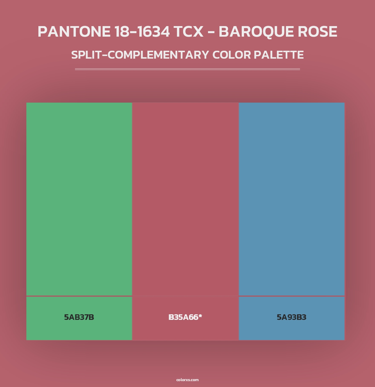 PANTONE 18-1634 TCX - Baroque Rose - Split-Complementary Color Palette