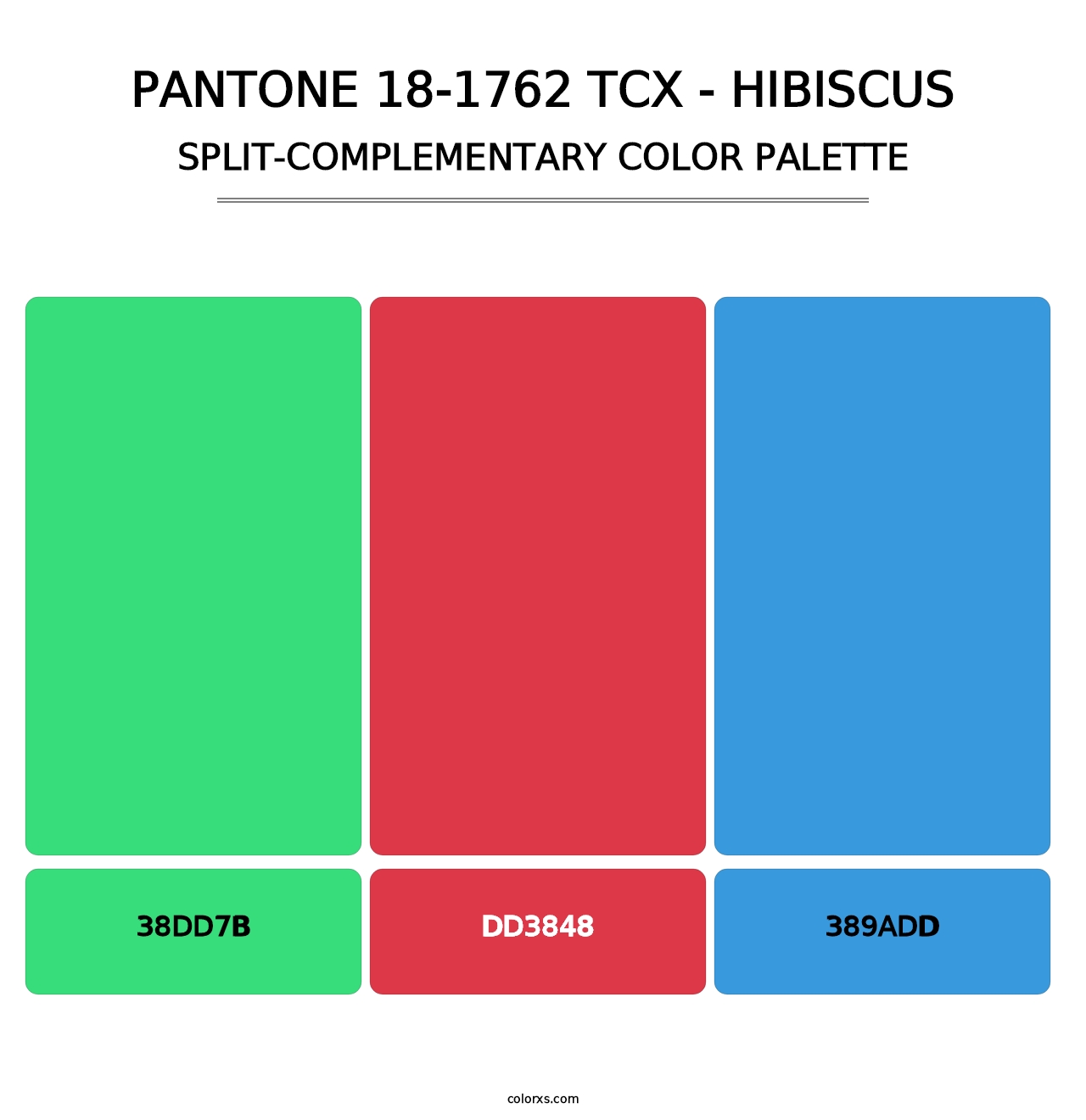 PANTONE 18-1762 TCX - Hibiscus - Split-Complementary Color Palette