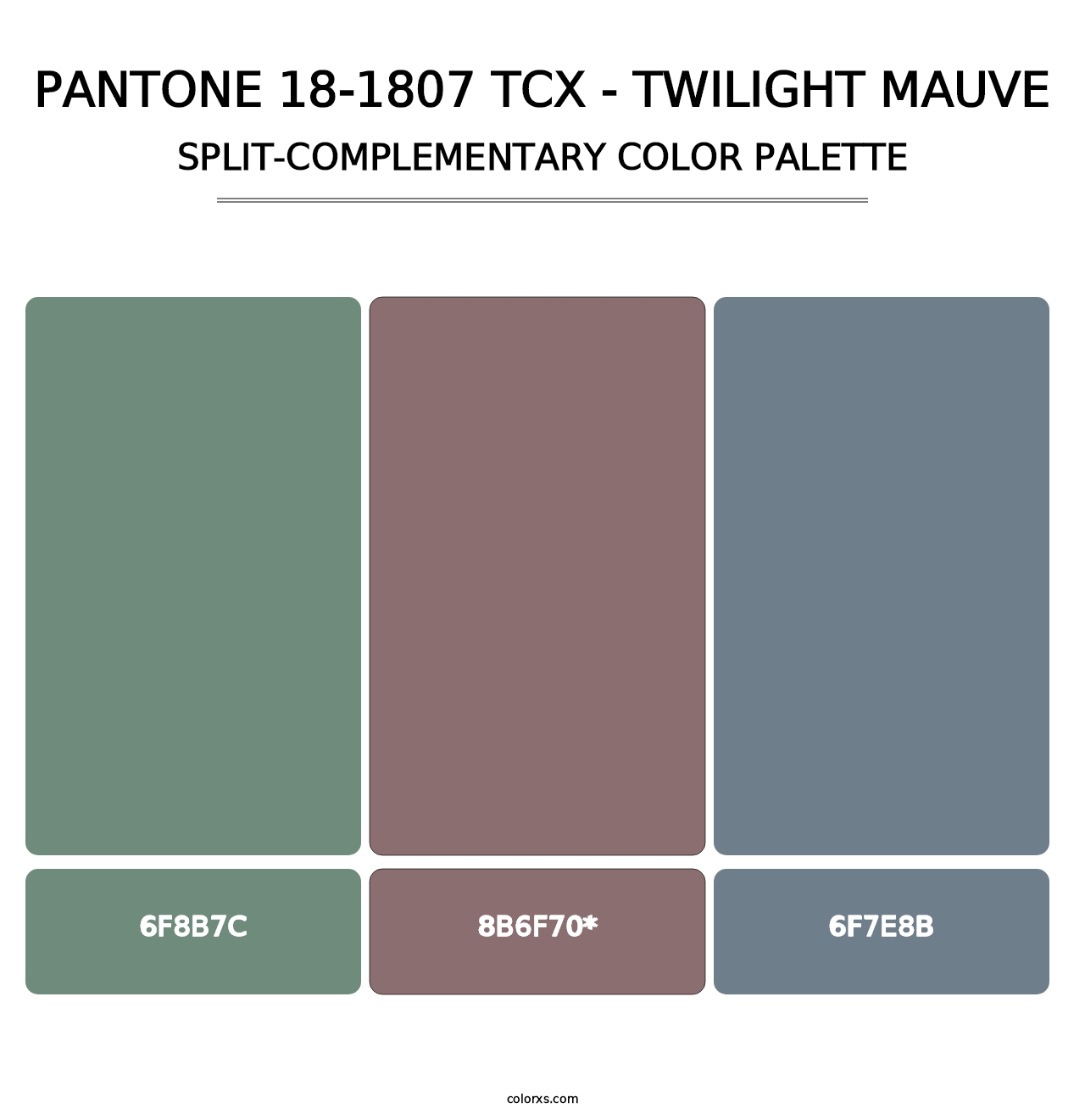 PANTONE 18-1807 TCX - Twilight Mauve - Split-Complementary Color Palette