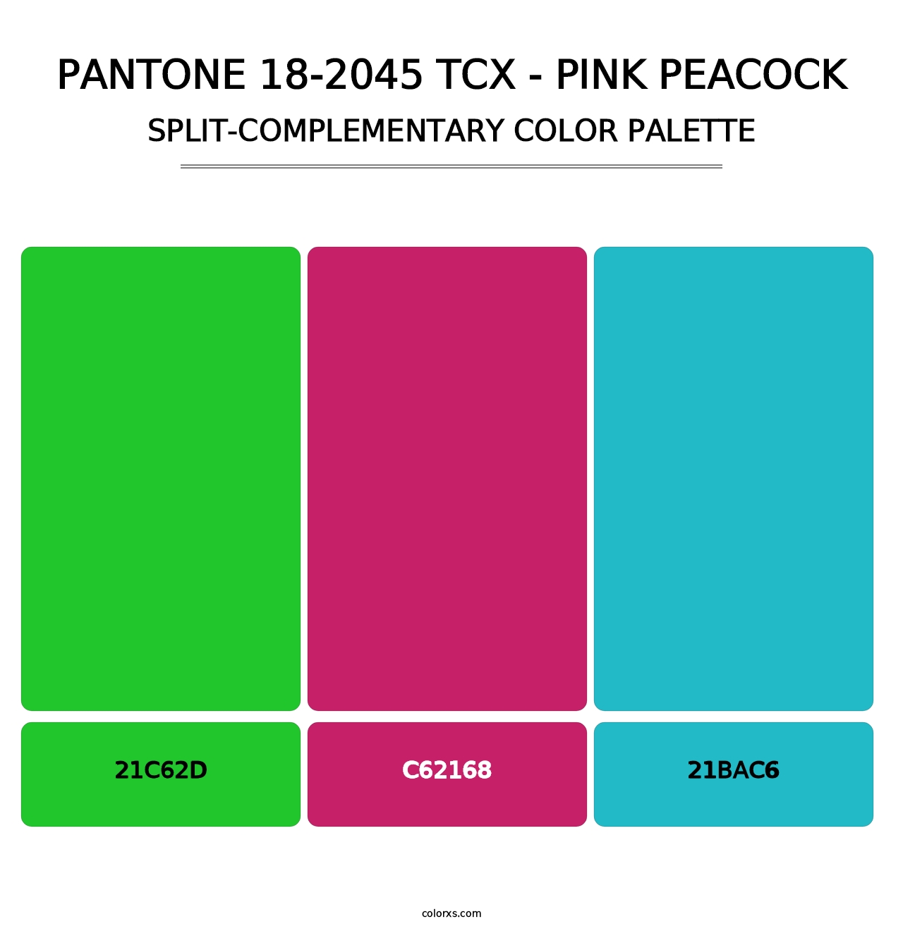 PANTONE 18-2045 TCX - Pink Peacock - Split-Complementary Color Palette