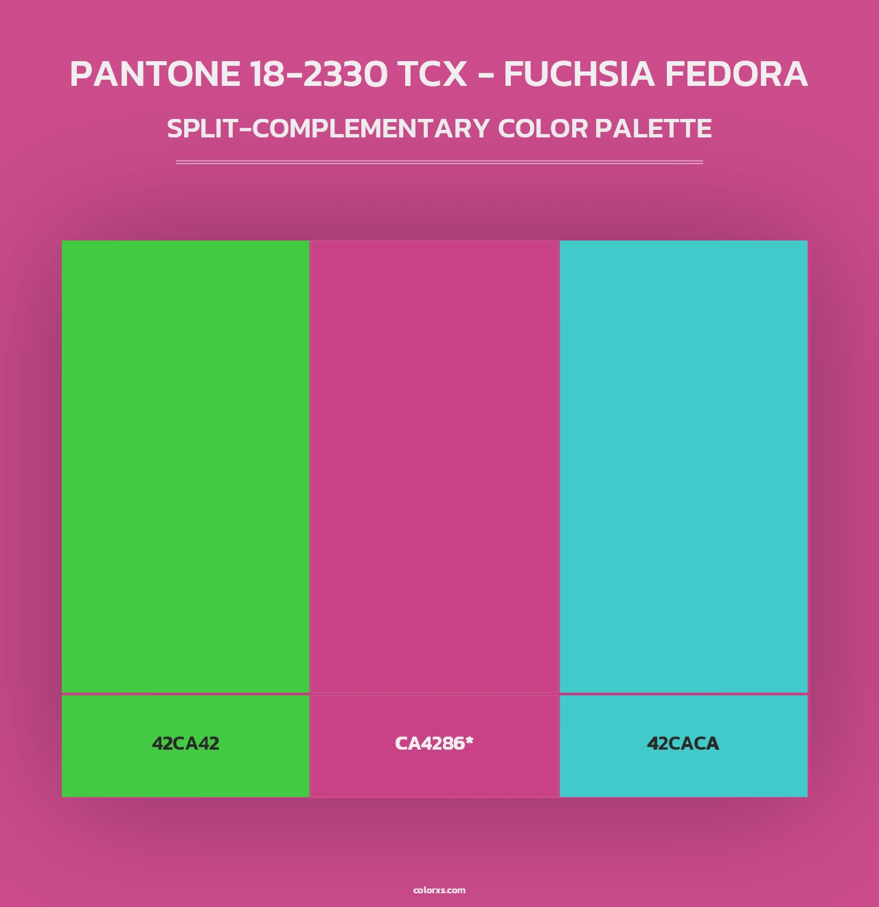 PANTONE 18-2330 TCX - Fuchsia Fedora - Split-Complementary Color Palette