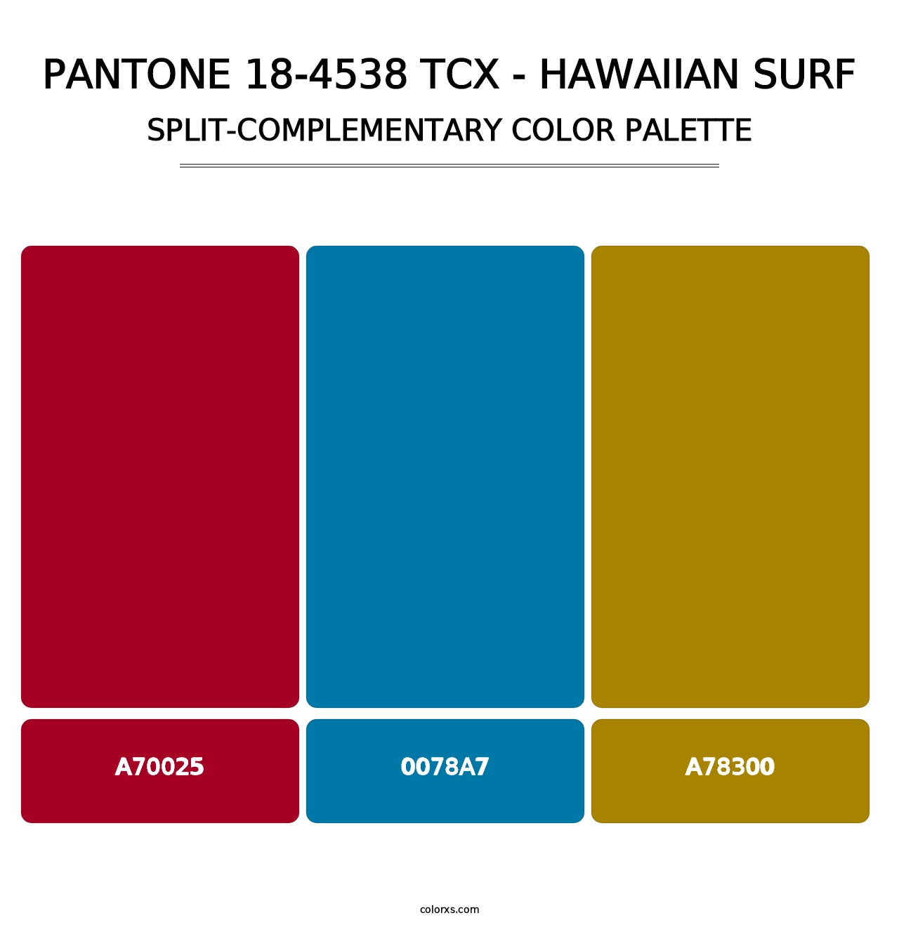 PANTONE 18-4538 TCX - Hawaiian Surf - Split-Complementary Color Palette