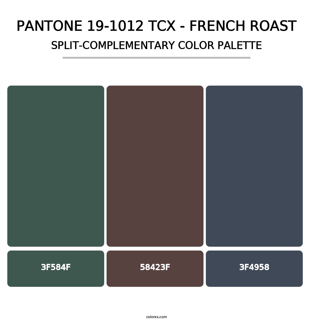 PANTONE 19-1012 TCX - French Roast - Split-Complementary Color Palette