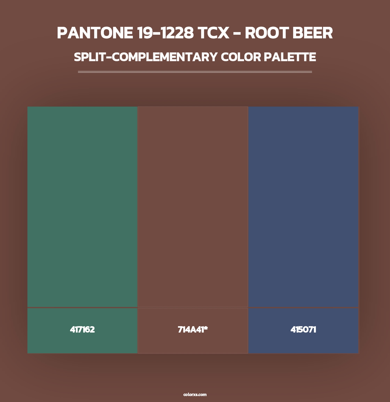 PANTONE 19-1228 TCX - Root Beer - Split-Complementary Color Palette