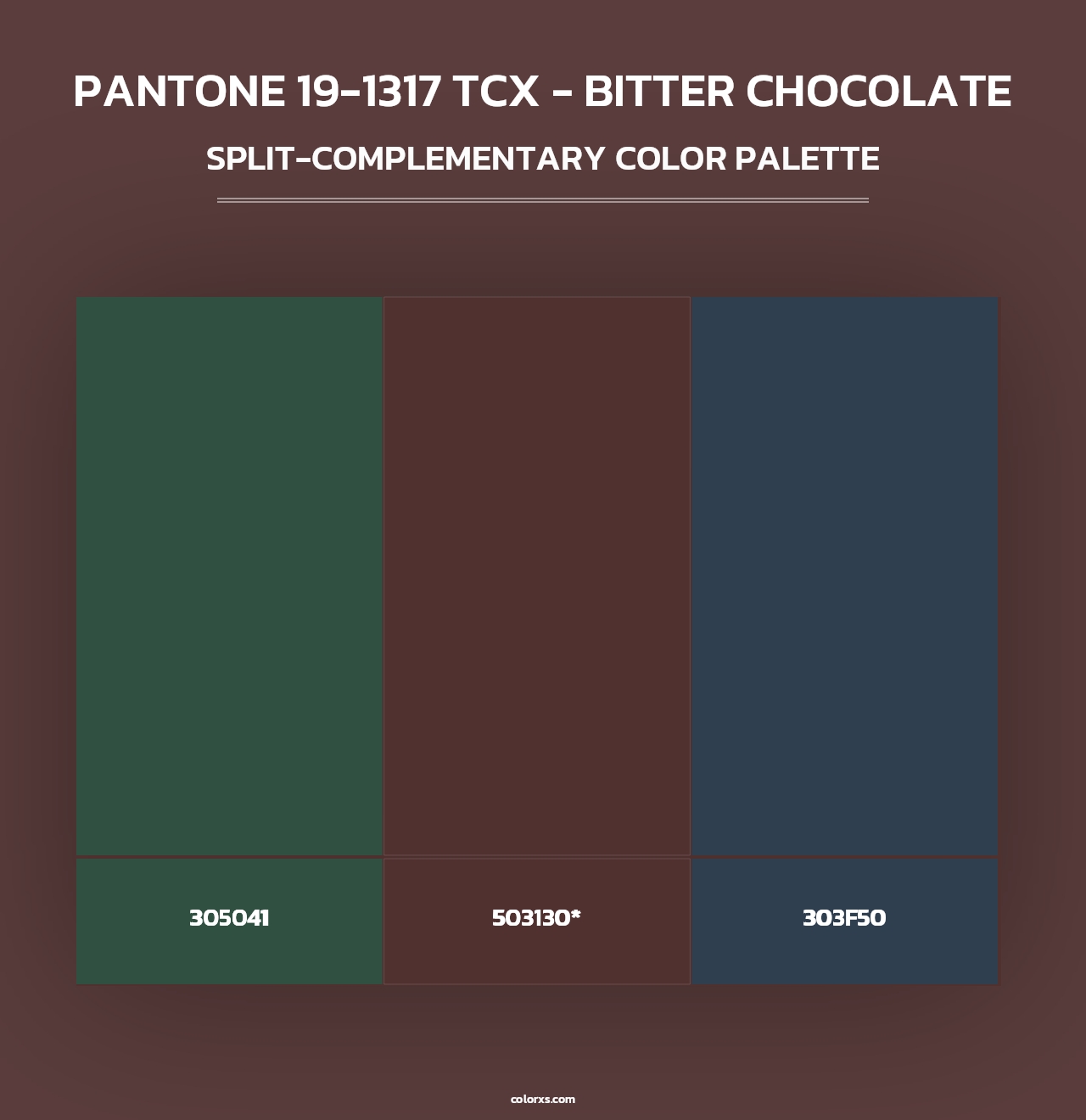 PANTONE 19-1317 TCX - Bitter Chocolate - Split-Complementary Color Palette