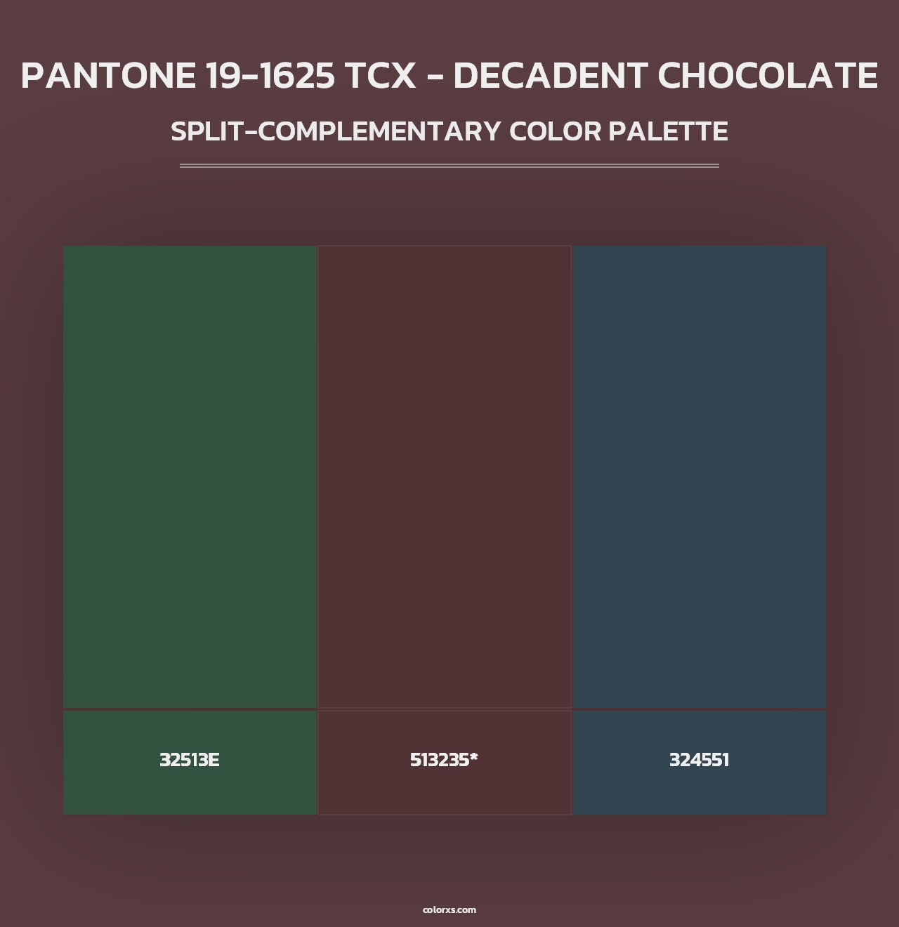 PANTONE 19-1625 TCX - Decadent Chocolate - Split-Complementary Color Palette