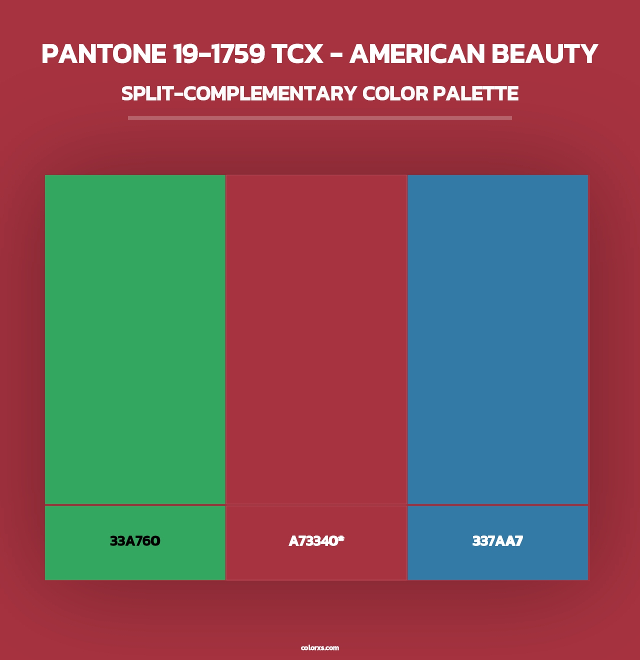 PANTONE 19-1759 TCX - American Beauty - Split-Complementary Color Palette
