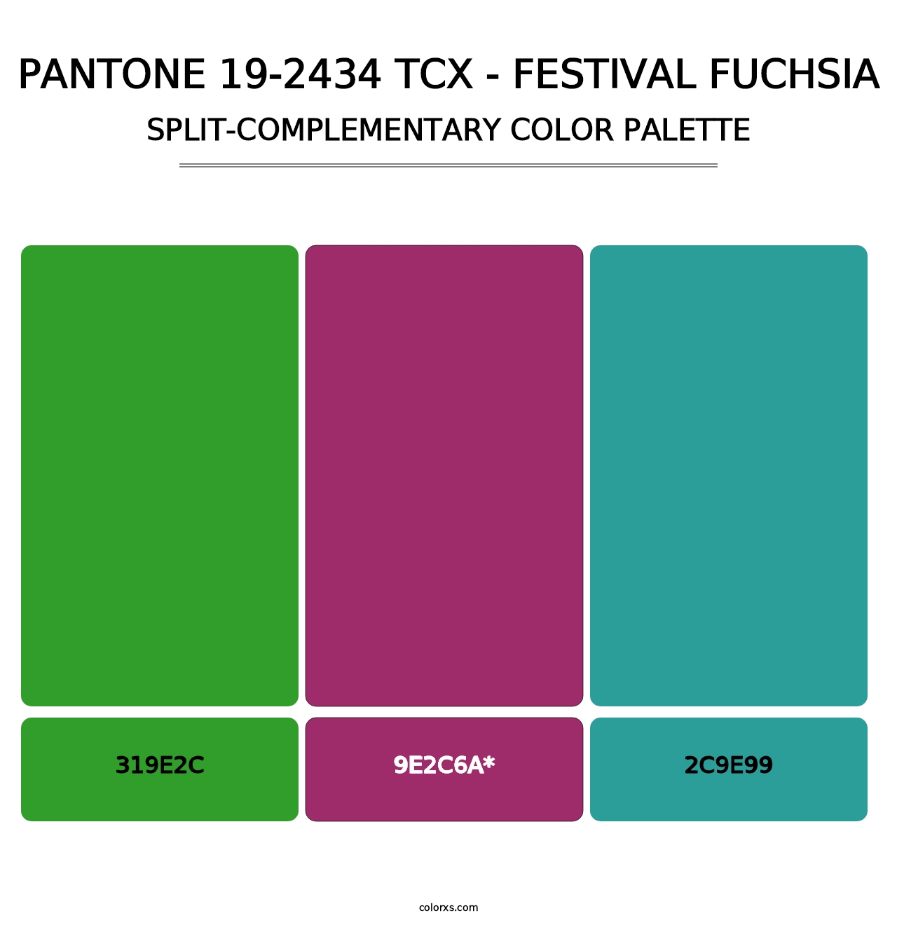 PANTONE 19-2434 TCX - Festival Fuchsia - Split-Complementary Color Palette