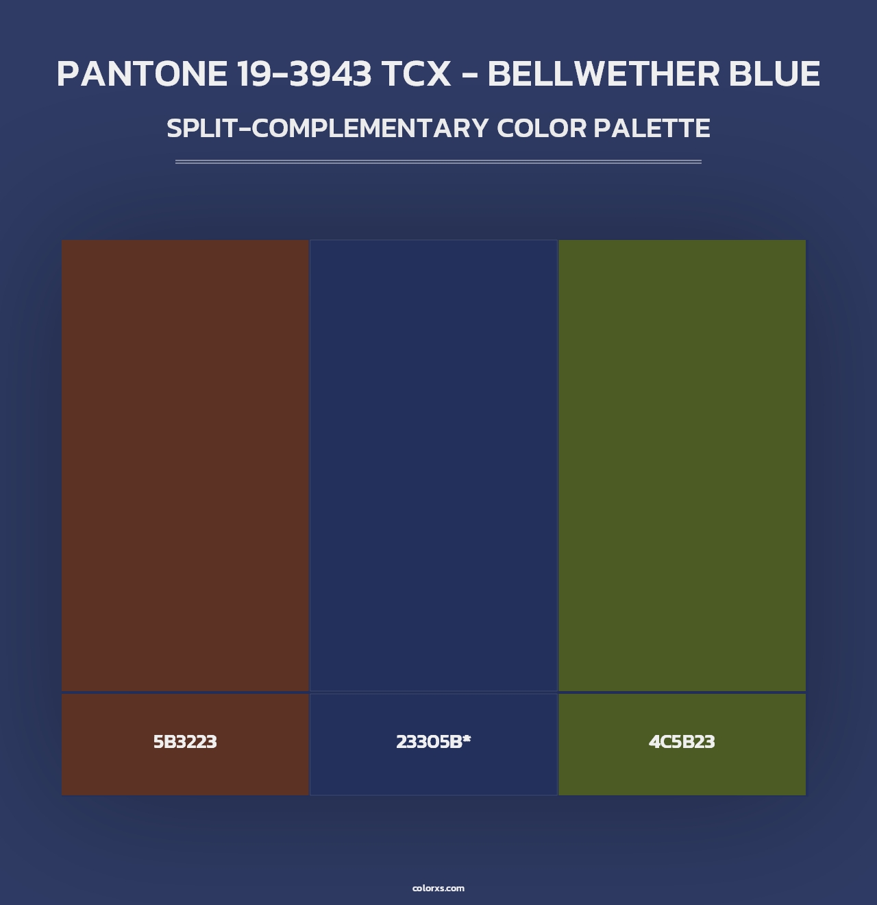 PANTONE 19-3943 TCX - Bellwether Blue - Split-Complementary Color Palette
