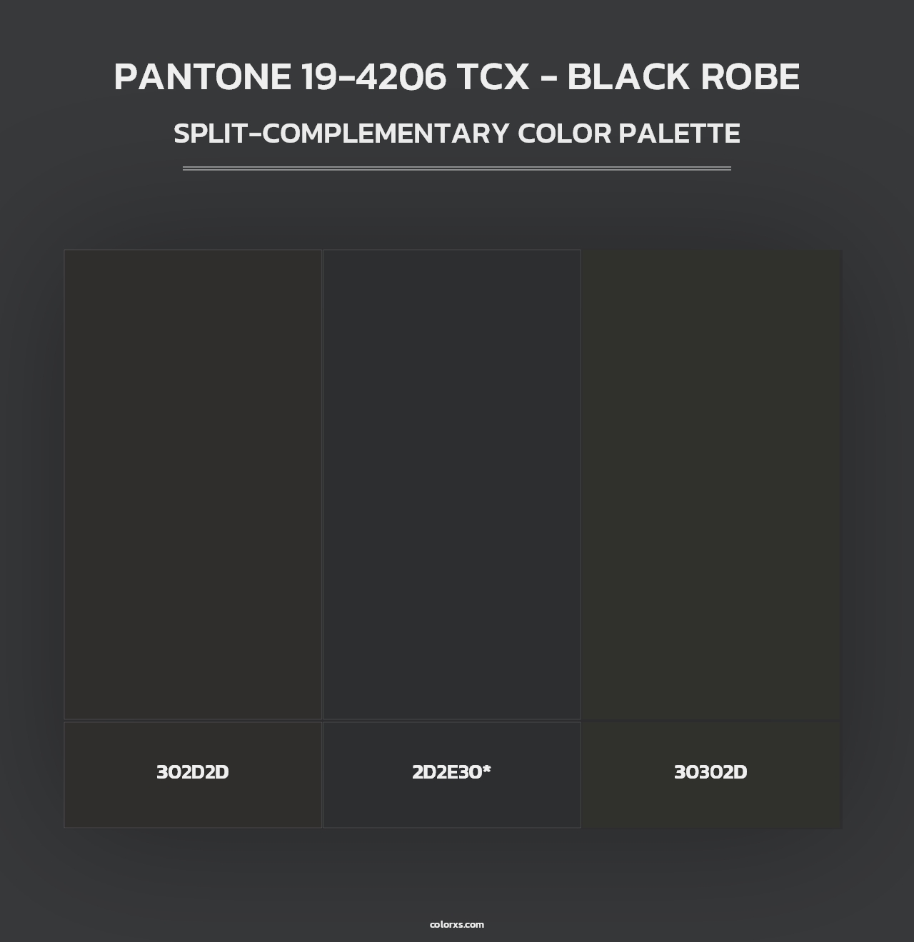 PANTONE 19-4206 TCX - Black Robe - Split-Complementary Color Palette