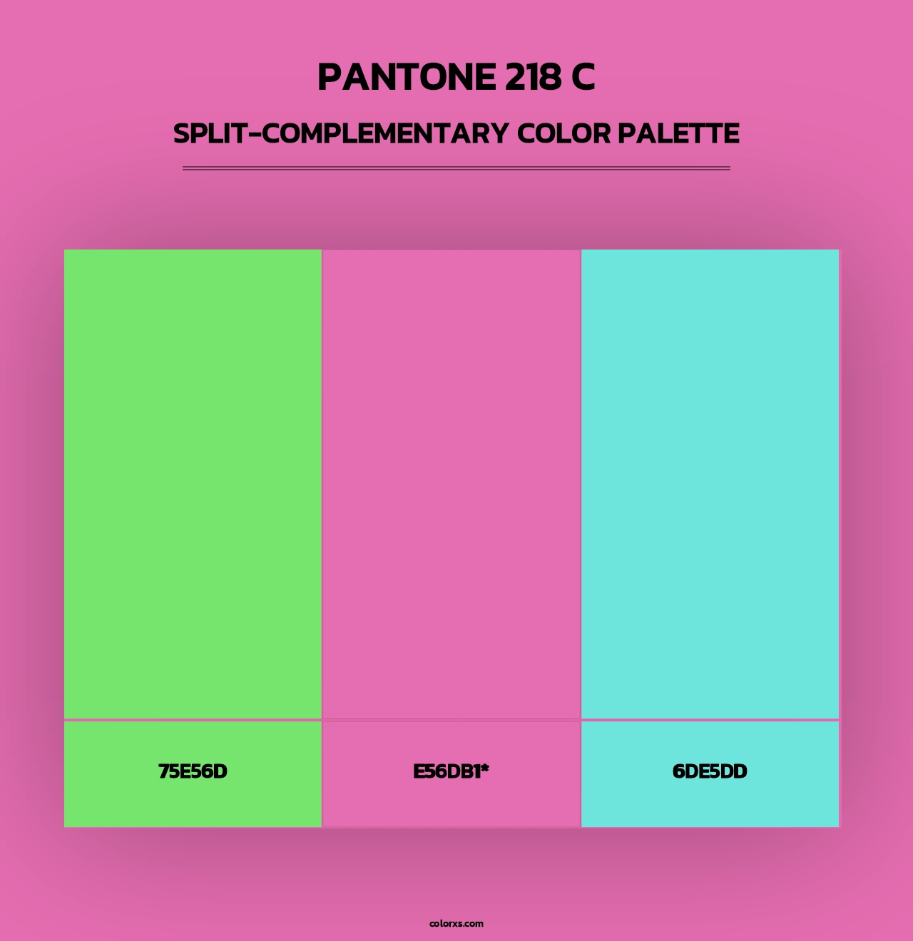 PANTONE 218 C - Split-Complementary Color Palette