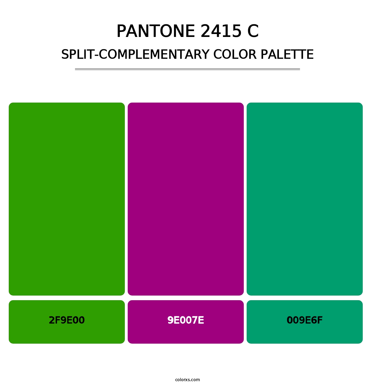 PANTONE 2415 C - Split-Complementary Color Palette
