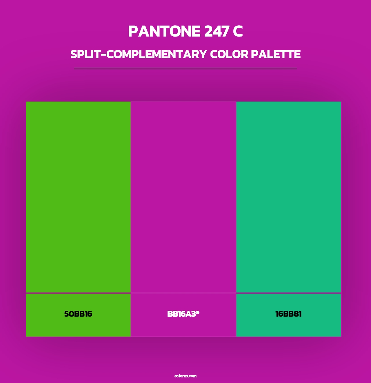 PANTONE 247 C - Split-Complementary Color Palette