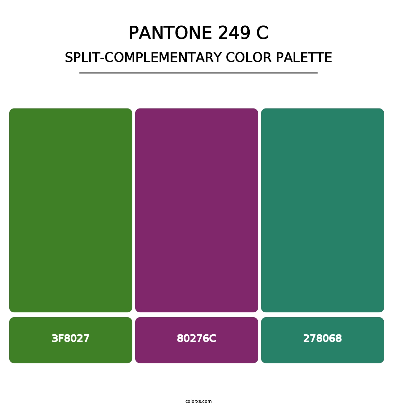 PANTONE 249 C - Split-Complementary Color Palette