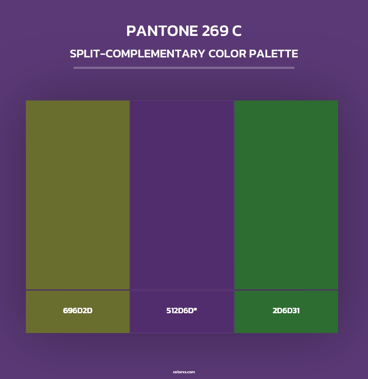 PANTONE 269 C - Split-Complementary Color Palette