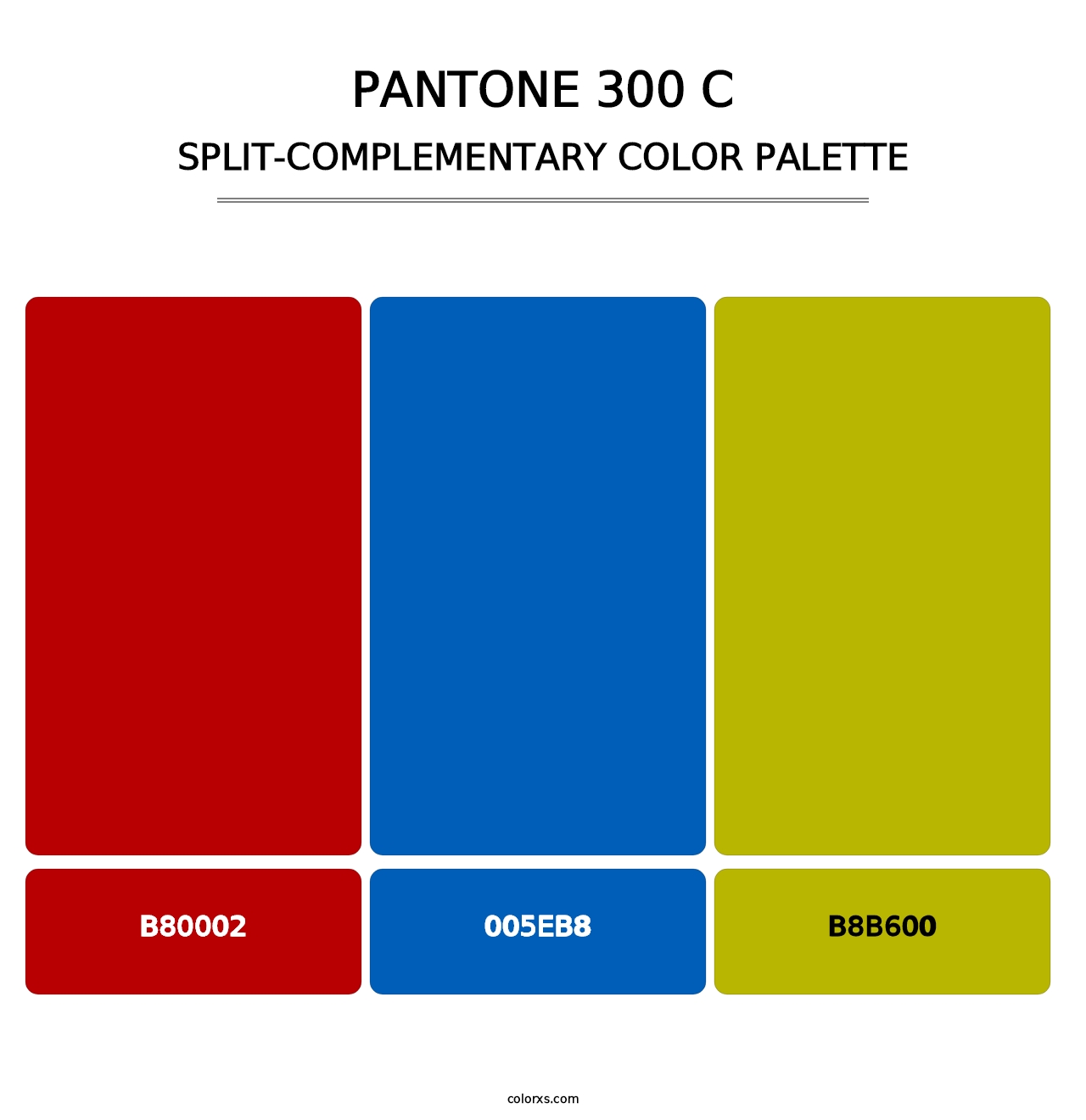PANTONE 300 C - Split-Complementary Color Palette
