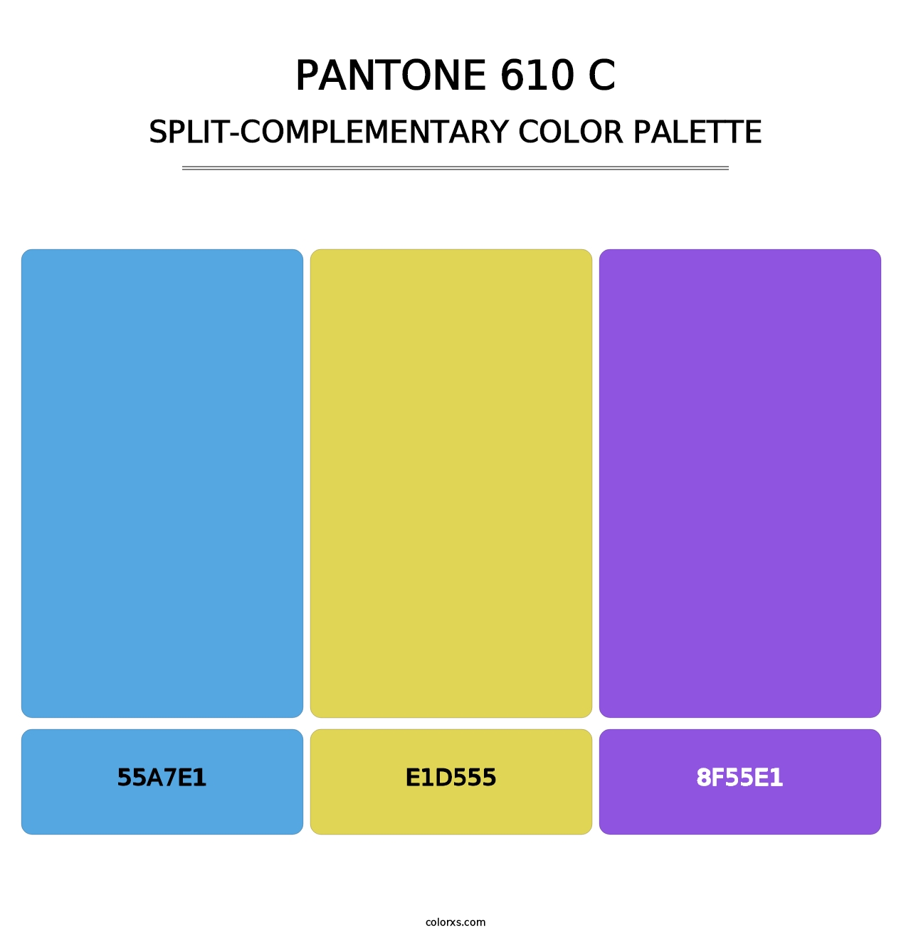 PANTONE 610 C - Split-Complementary Color Palette