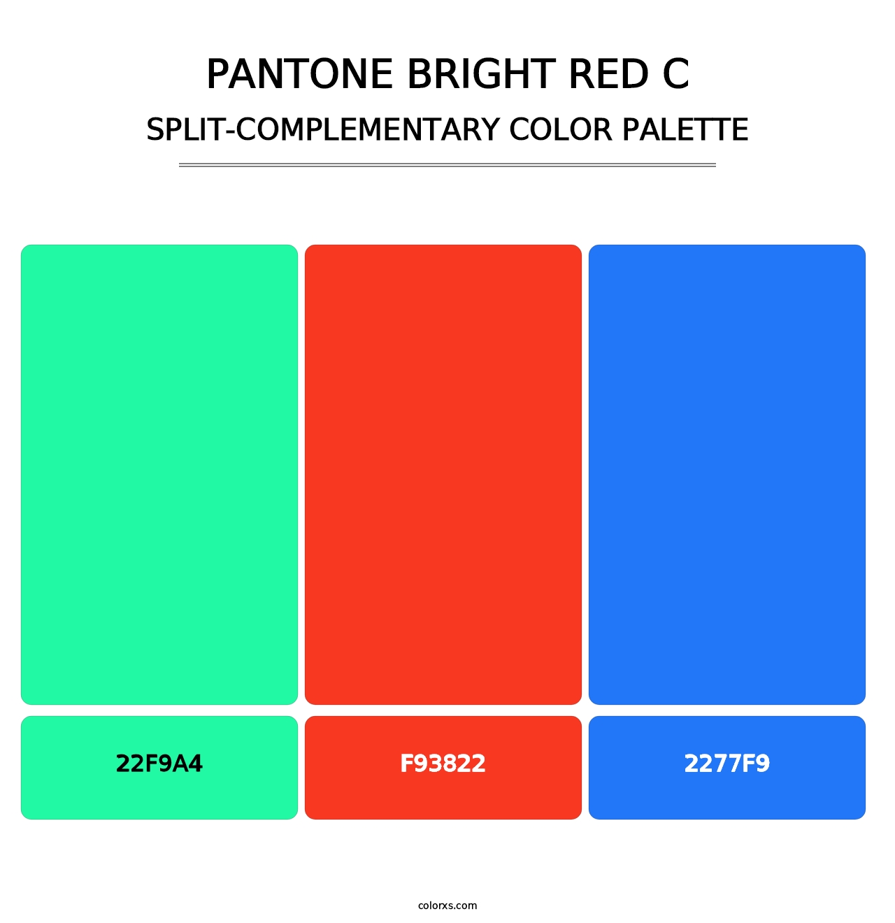 PANTONE Bright Red C - Split-Complementary Color Palette