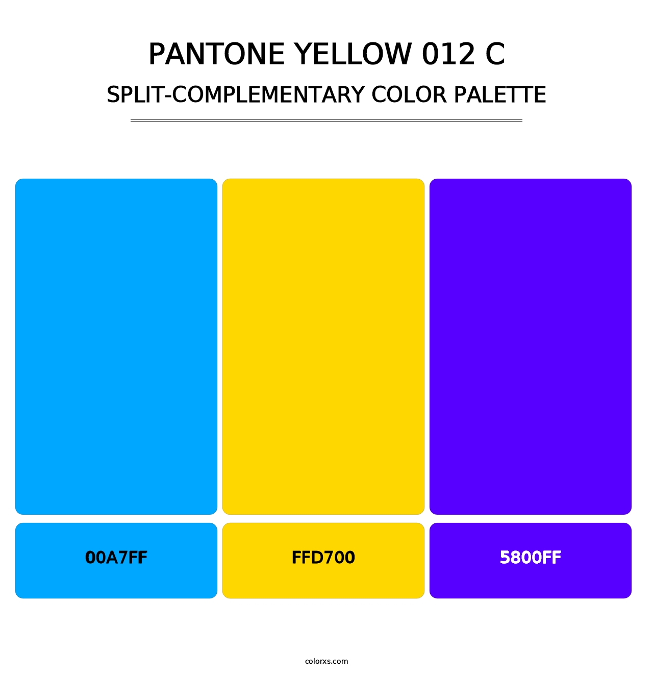 PANTONE Yellow 012 C - Split-Complementary Color Palette