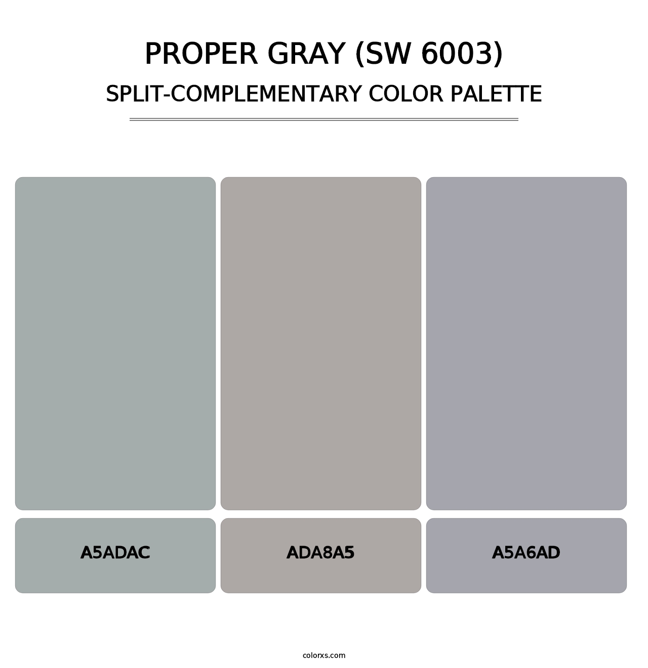 Proper Gray (SW 6003) - Split-Complementary Color Palette