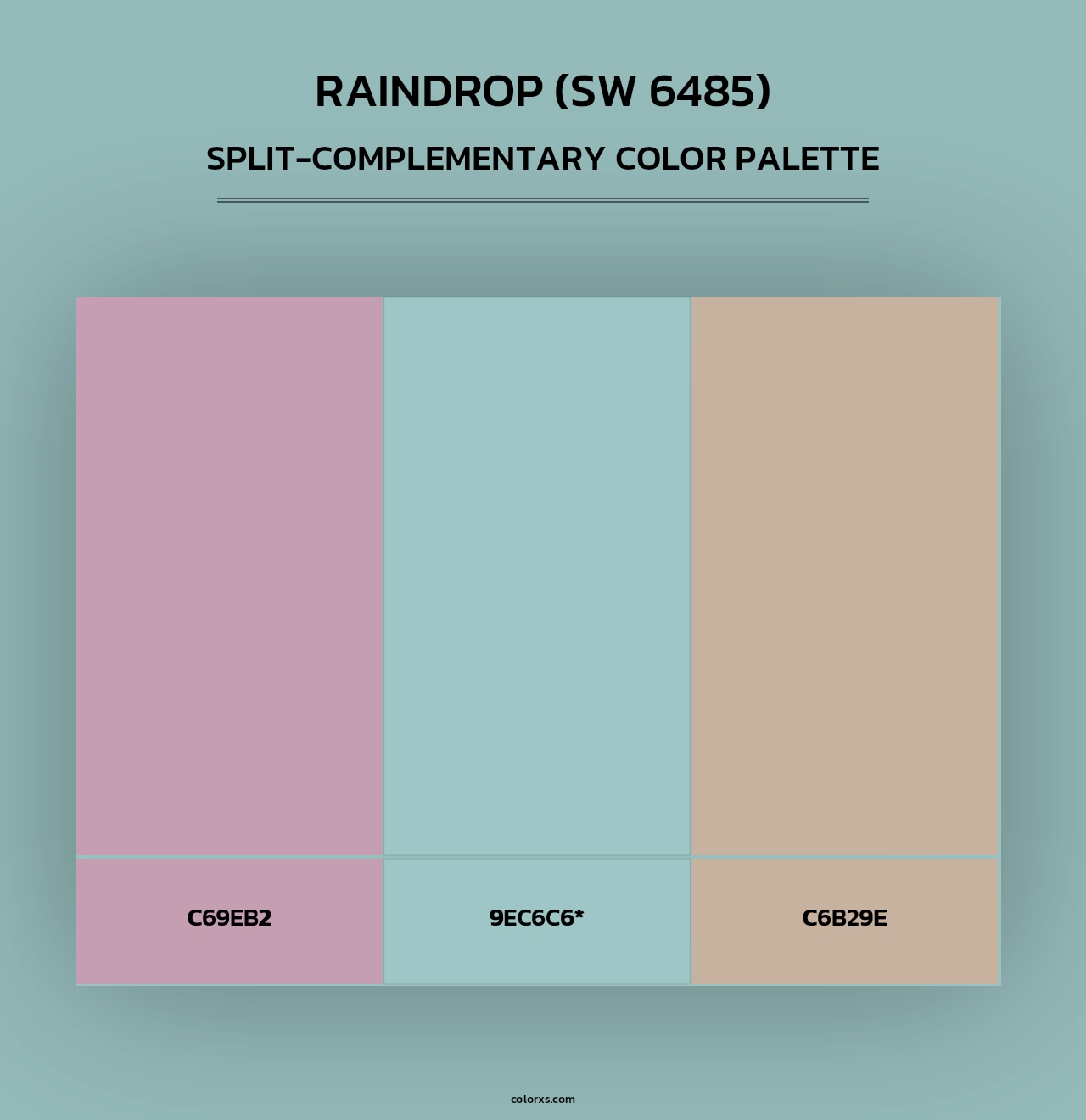 Raindrop (SW 6485) - Split-Complementary Color Palette
