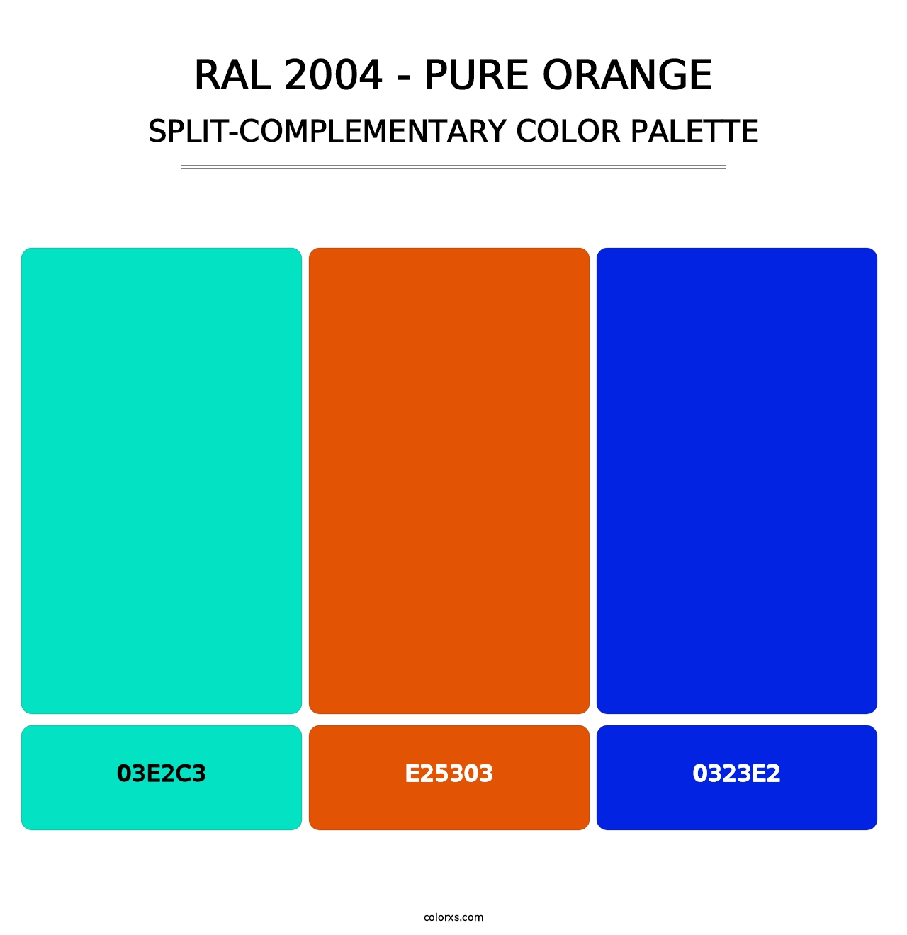 RAL 2004 - Pure Orange - Split-Complementary Color Palette