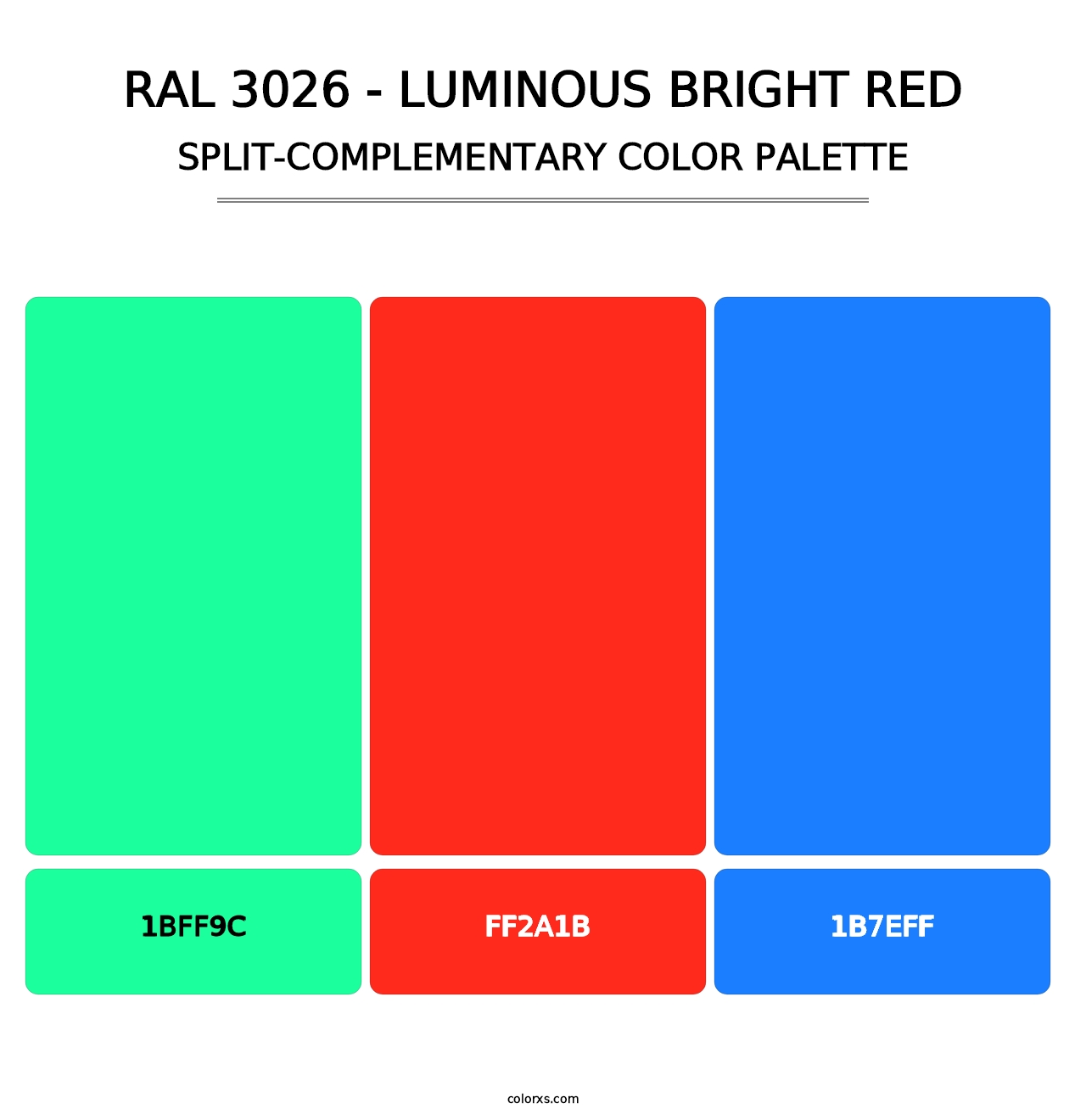 RAL 3026 - Luminous Bright Red - Split-Complementary Color Palette