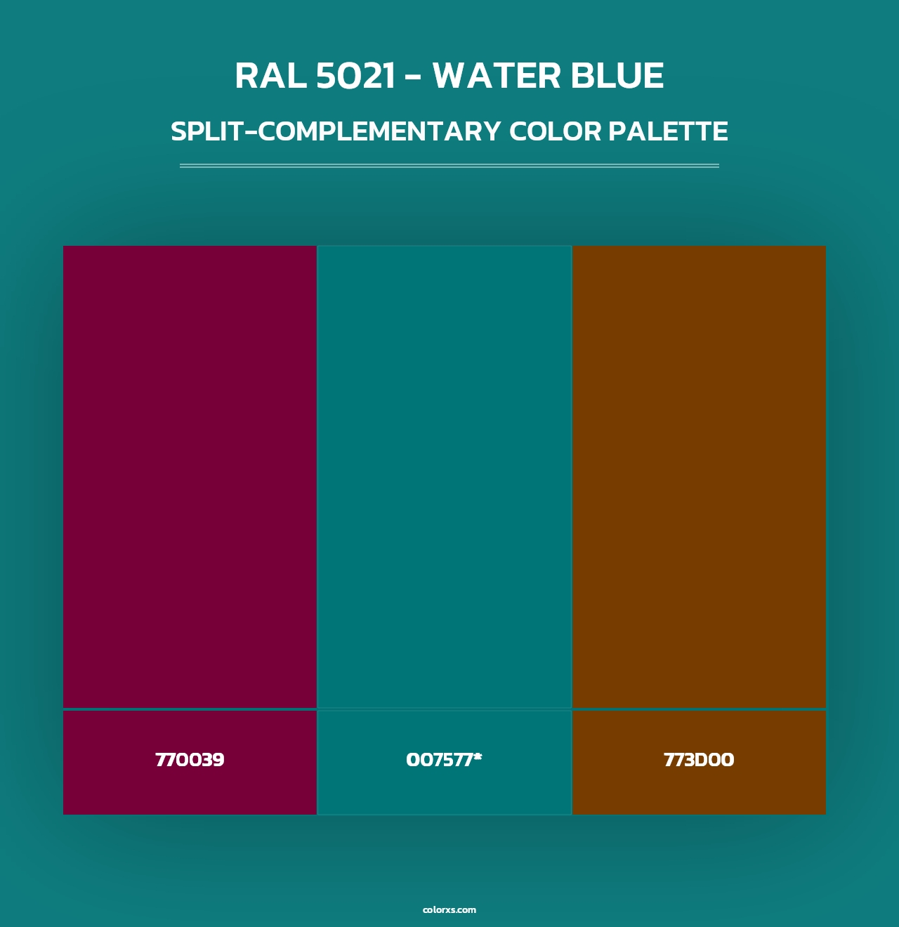 RAL 5021 - Water Blue - Split-Complementary Color Palette