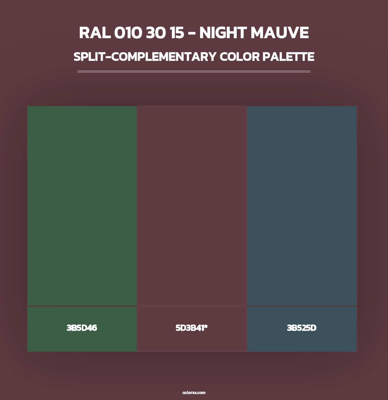 RAL 010 30 15 - Night Mauve - Split-Complementary Color Palette