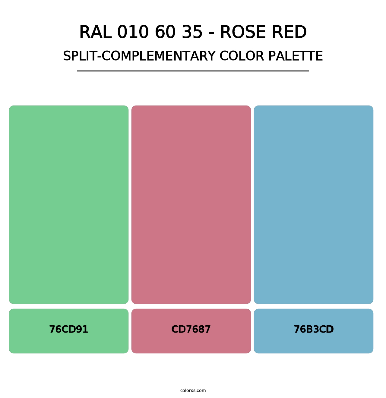 RAL 010 60 35 - Rose Red - Split-Complementary Color Palette